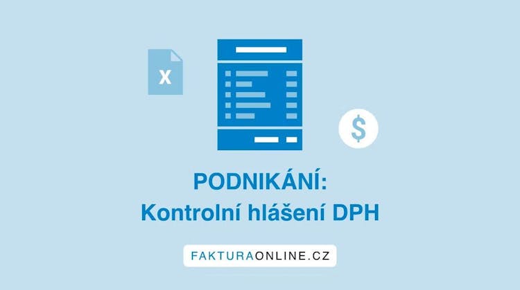 Podnikání: Kontrolní hlášení DPH