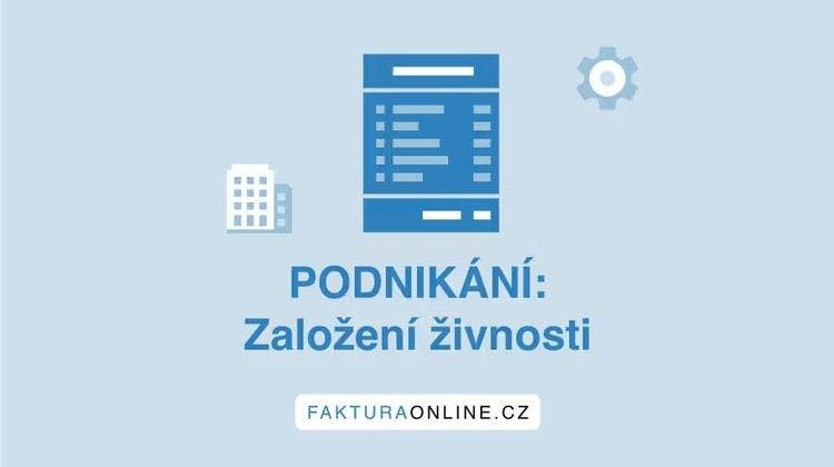 Podnikání: Založení živnosti - podmínky a druhy 