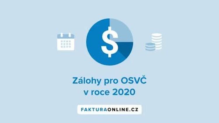 Výše záloh pro OSVČ v roce 2020